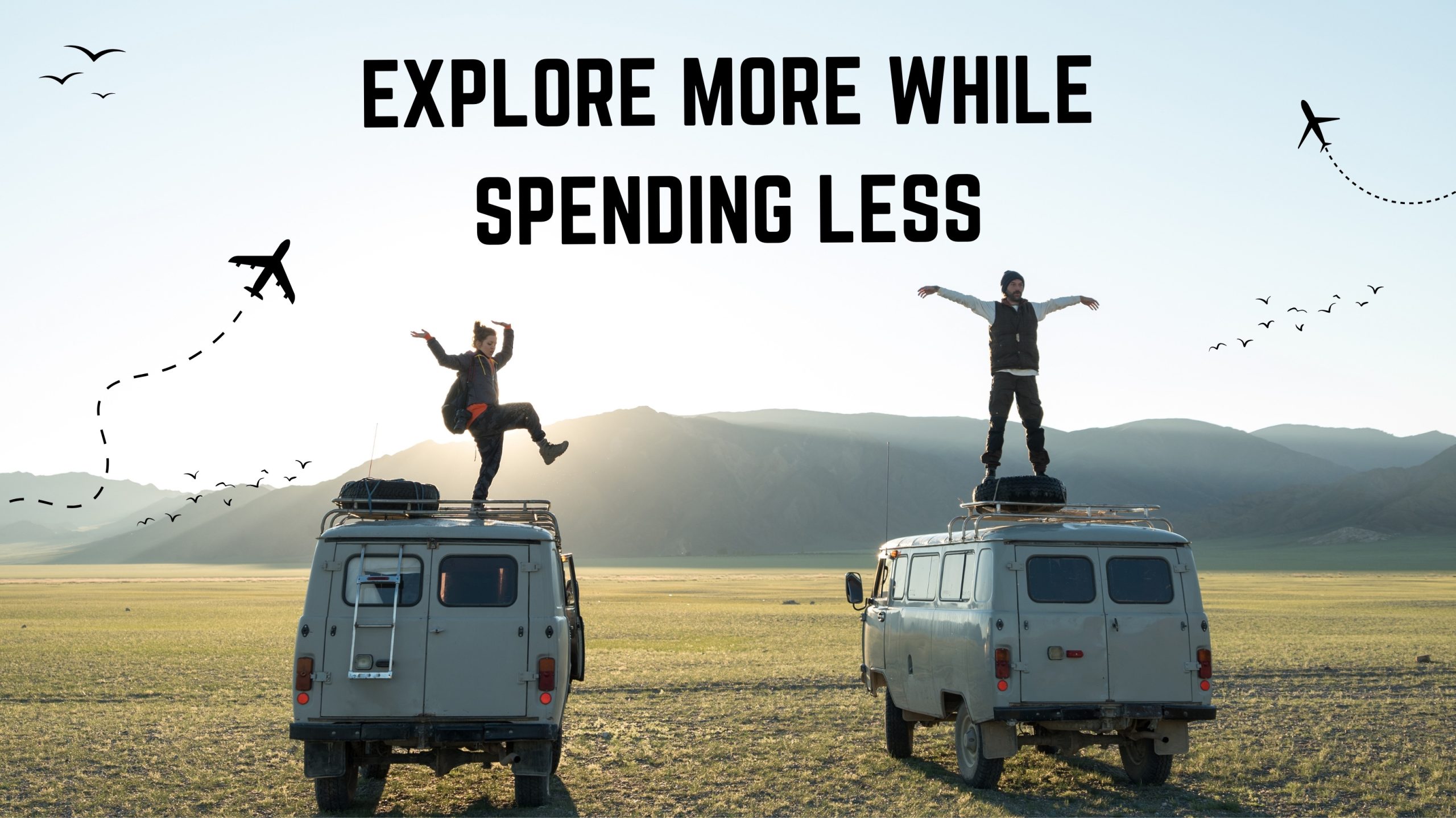 The Ultimate Guide to Budget Travel: Explore More While Spending Less